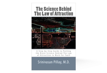 The Science Behind The Law of Attraction