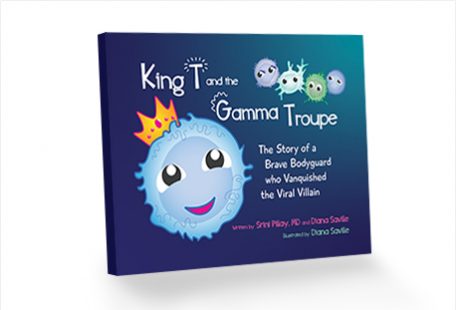 King T and the Gamma Troupe: The Story of a Brave Bodyguard who Vanquished the Viral Villain